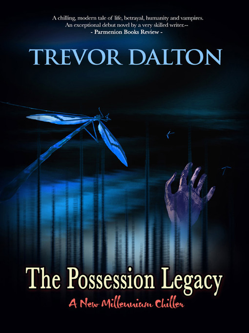 Title details for The Possession Legacy by Trevor Dalton - Available
